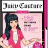 Make It Real Juicy Couture: Fashion Design Sketchbook, Includes 137 Stickers & Stencils, Draw Sketch & Create, Fashion Coloring Book, Tweens & Girls, Kids Ages 6+ juicy made